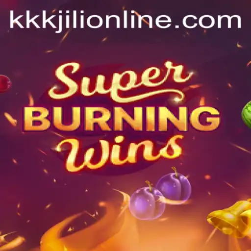 Unveiling SuperBurningWins: Mastering KKKJILI's Exciting Gameplay