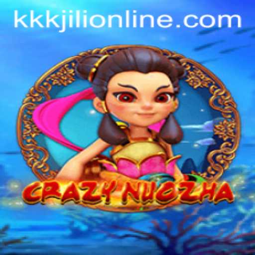 Unveiling CrazyNuoZha: The Intriguing World of KKKJILI Games