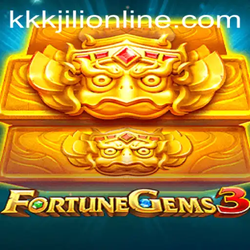 The Fascinating World of FortuneGems3: Discover the Thrills of KKKJILI
